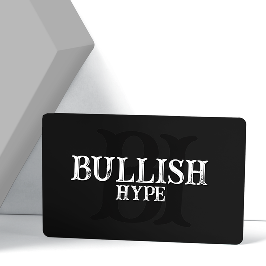 BULLISH HYPE GIFT CARD